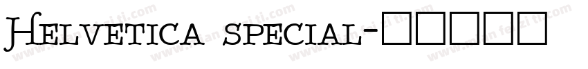 Helvetica special字体转换